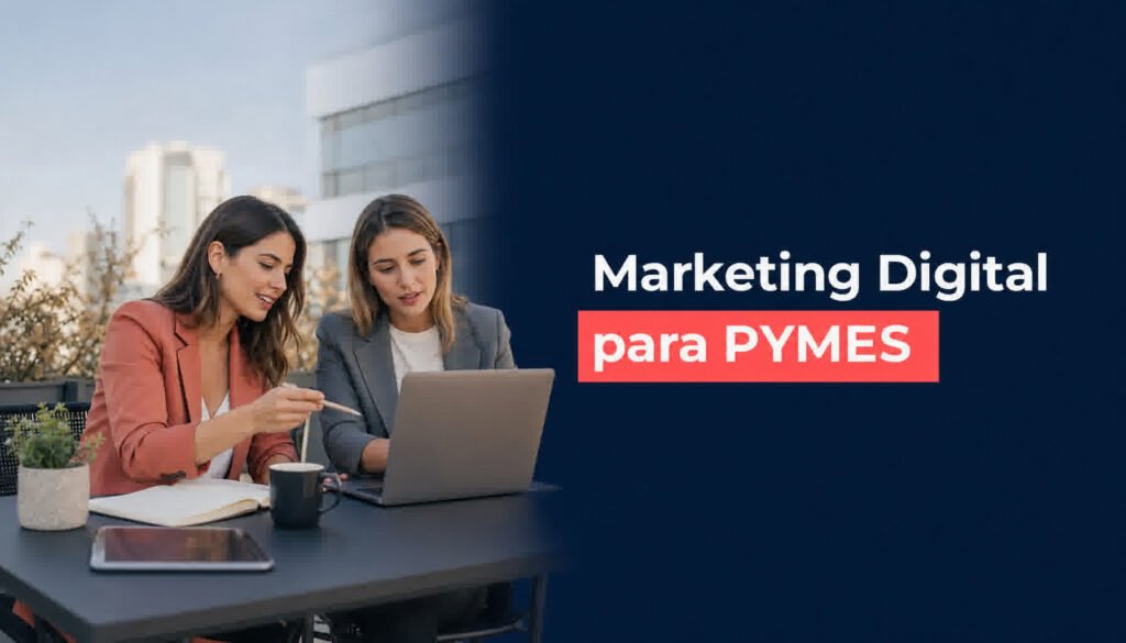Estrategia de marketing digital para pymes: equipo de trabajo analizando canales y resultados