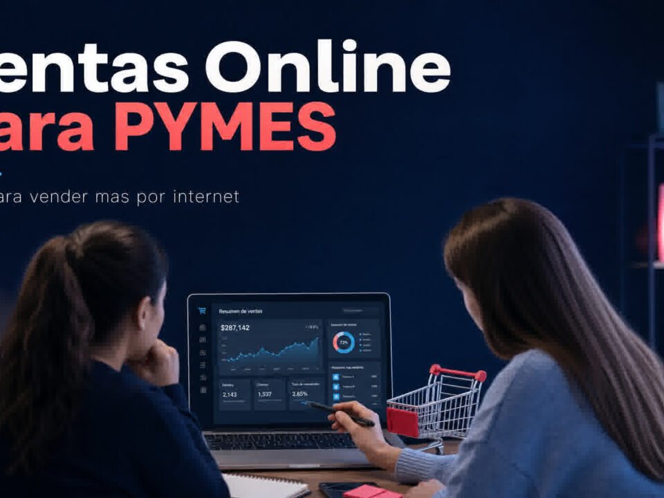 Ventas online para pymes: dos emprendedoras trabajando en tienda online desde home office